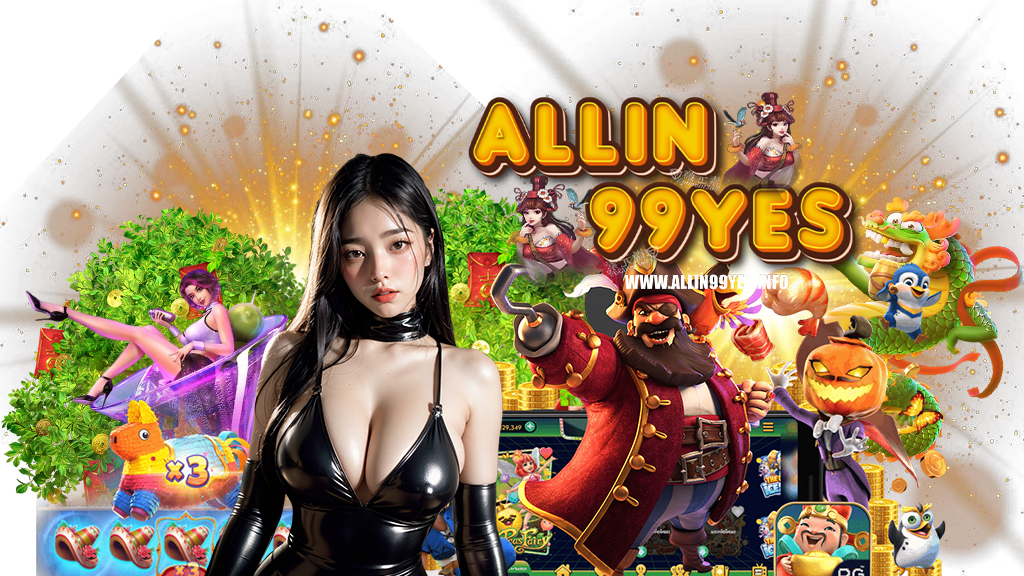 allin99yes-สล็อต